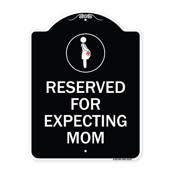 Reserved for Expecting Mom W/ Graphic Heavy-Gauge Aluminum Sign, 18" L, 24" H, BW-1824-23199